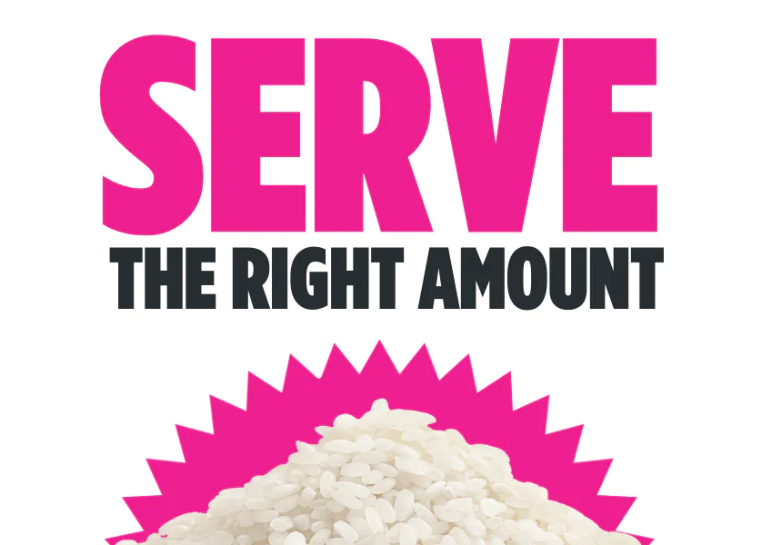 Large pink text reading “Serve the right amount” above a mound of uncooked rice highlighted with a pink starburst.